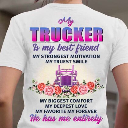 My Trucker is my Best Friend