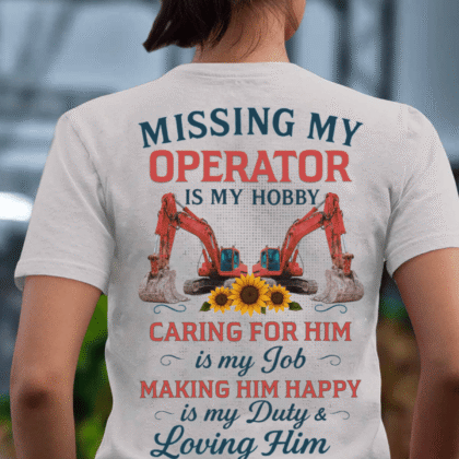 Missing My Operator Love Apparel - Operator Wife T-Shirt Hoodie & More-M280825MISIN11BOPERZ7